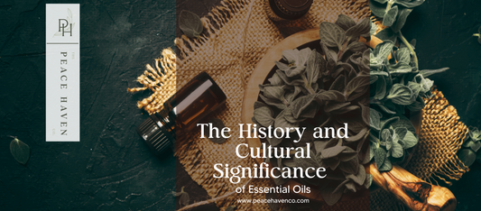 The History and Cultural Significance of Essential Oils